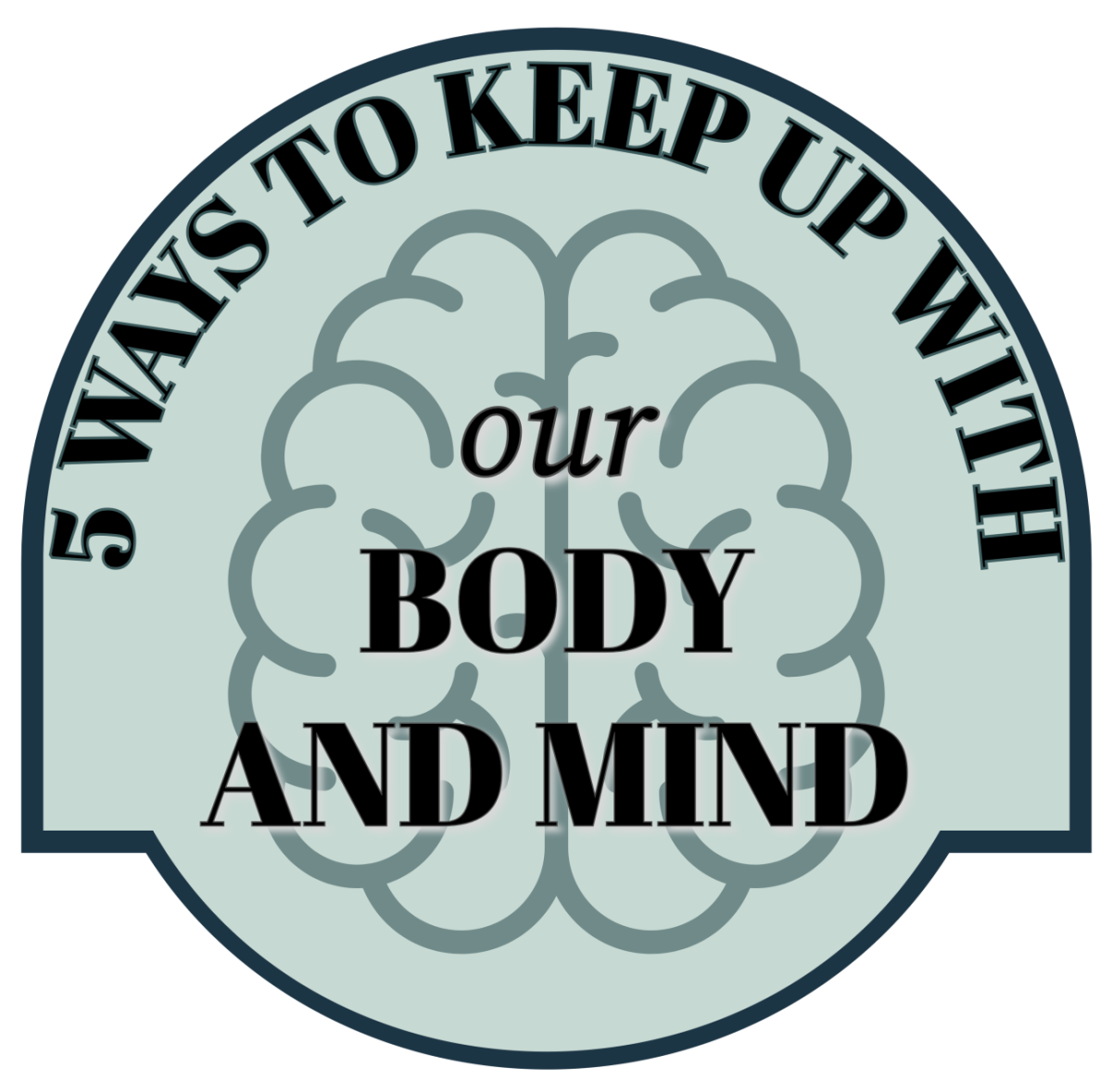 5 ways to keep up with our body and mind